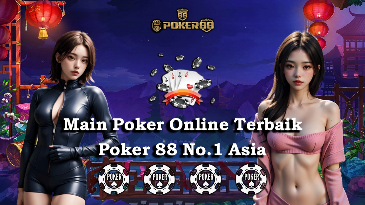 Main-Poker-Online-Terbaik